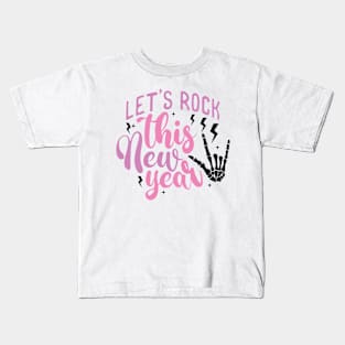 Let's Rock This New Year Kids T-Shirt